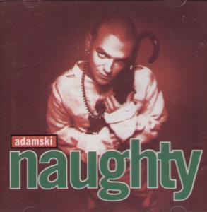 Adamski - Naughty - Cd