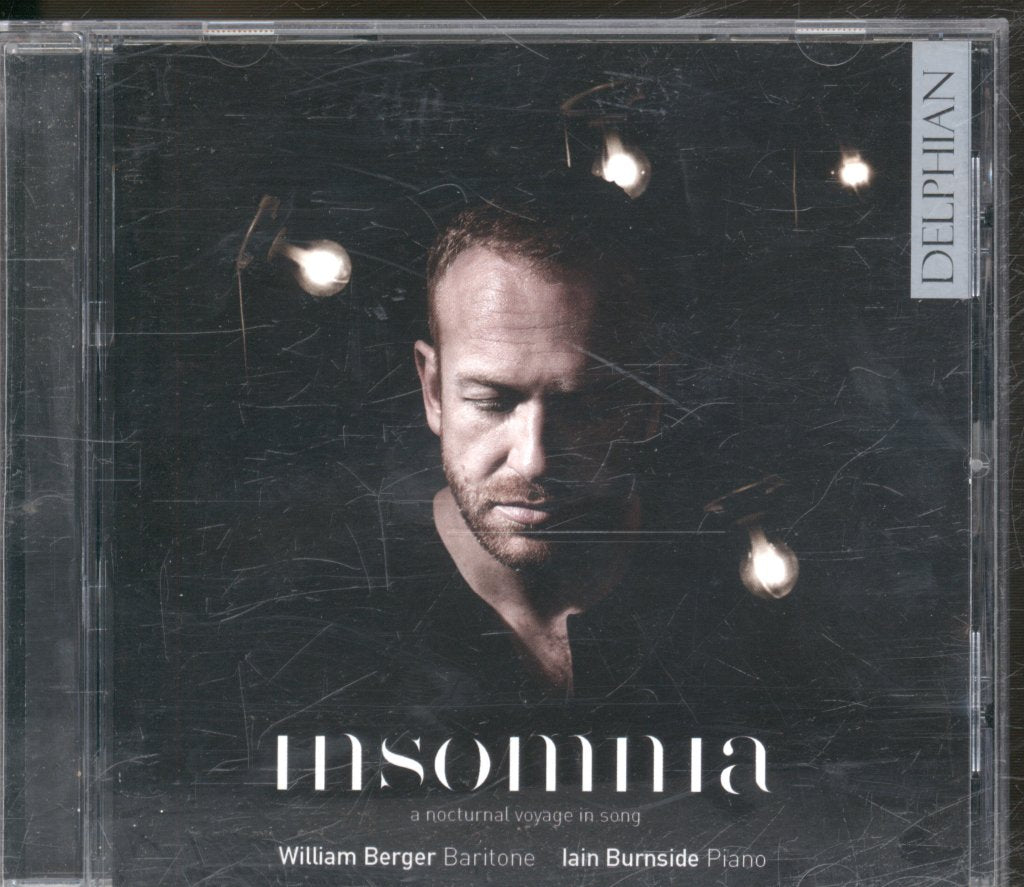 William Berger, Iain Burnside - Insomnia: A Nocturnal Voyage In Song - Cd