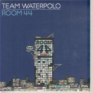 Team Waterpolo - Room 44 - 7 Inch