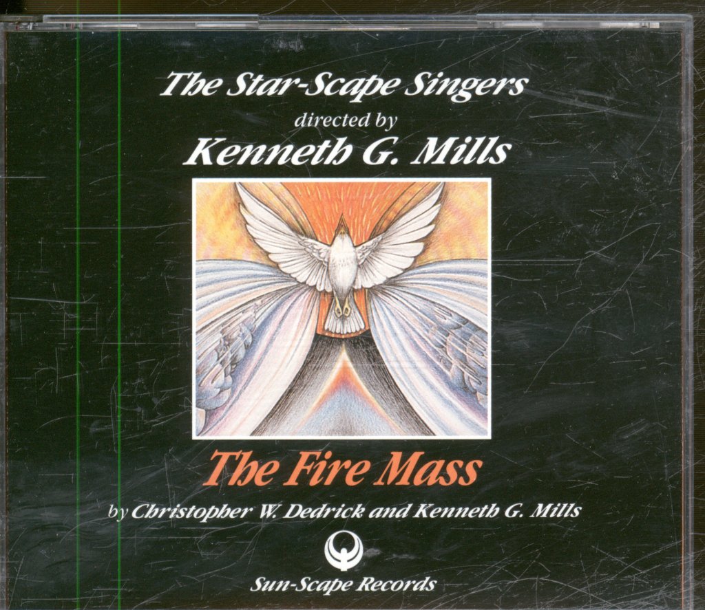 Star-Scape Singers, Directed by Kenneth G. Mills - Fire Mass - Double Cd