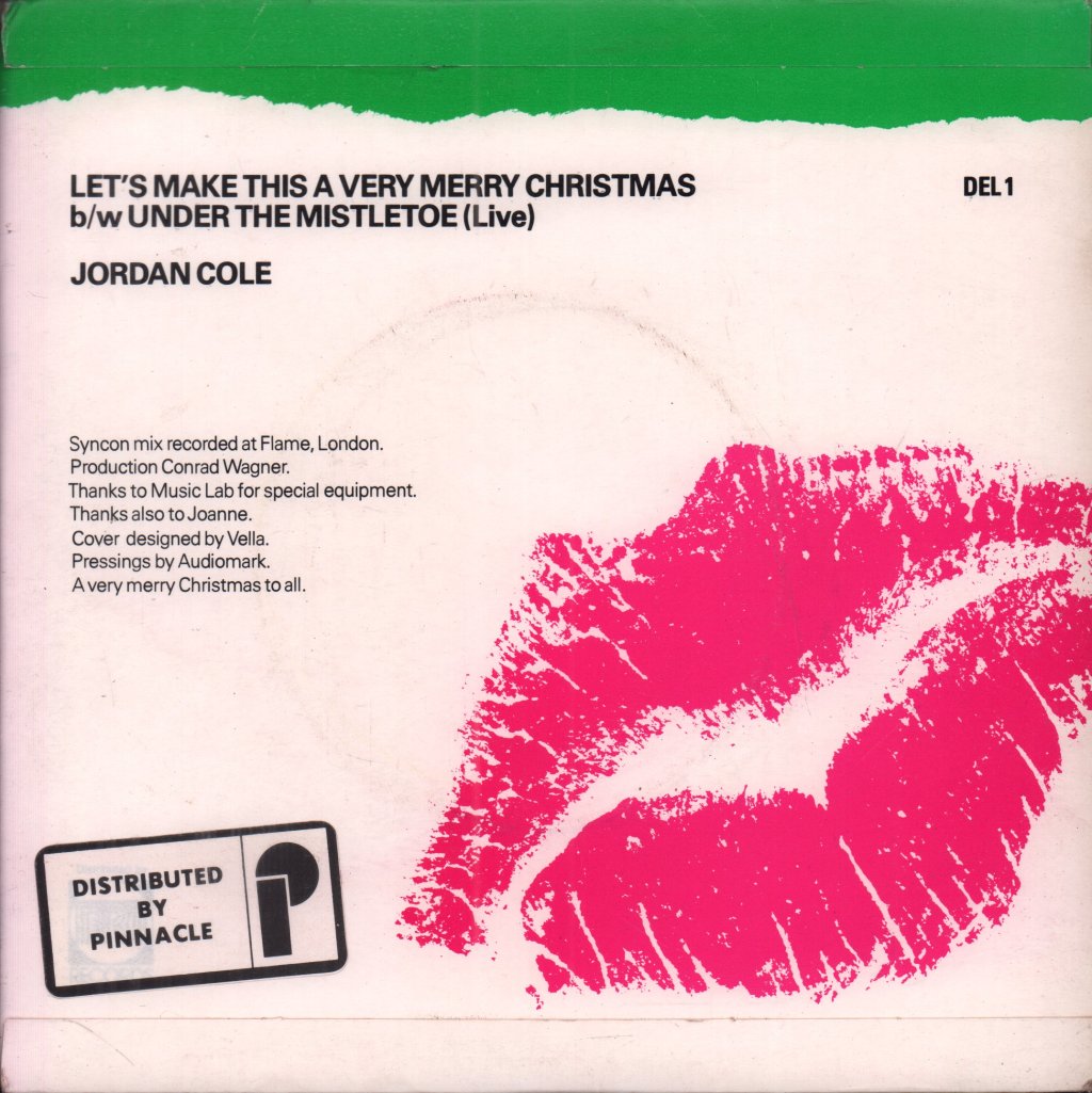 Jordan Cole - Lets Make This A Very Merry Christmas - 7 Inch