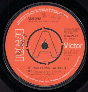 Arizona (70'S Group) - So Hard Livin' Without You - 7 Inch