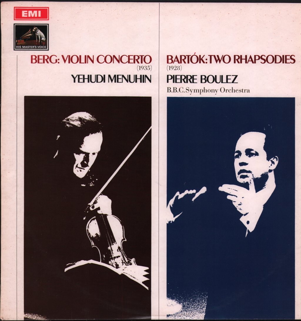 Yehudi Menuhin / Pierre Boulez / BBC Symphony Orchestra - Berg - Violin Concerto / Bartók - Two Rhapsodies - Lp