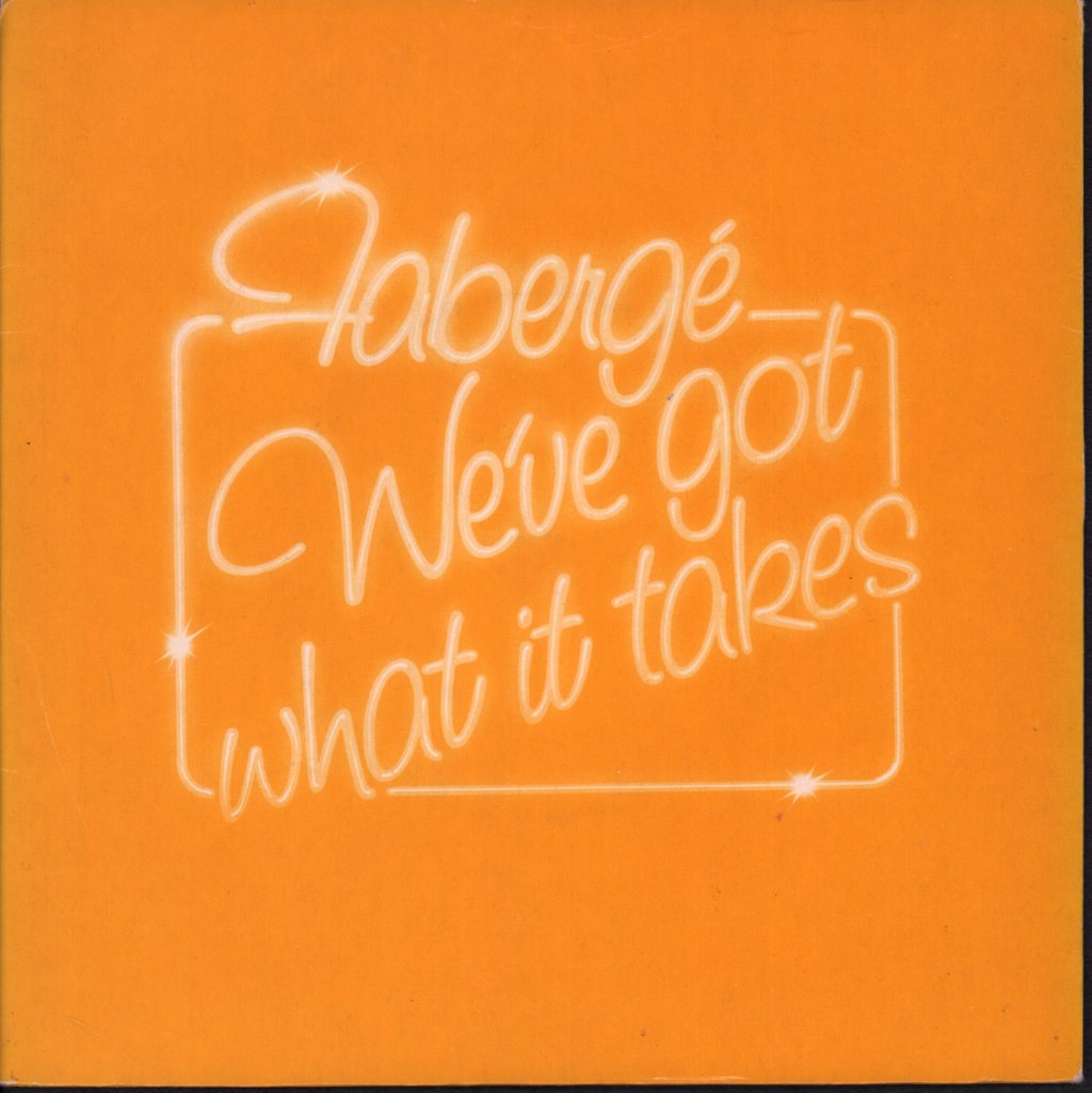 Fabergettes - We've Got What It Takes - 7 Inch