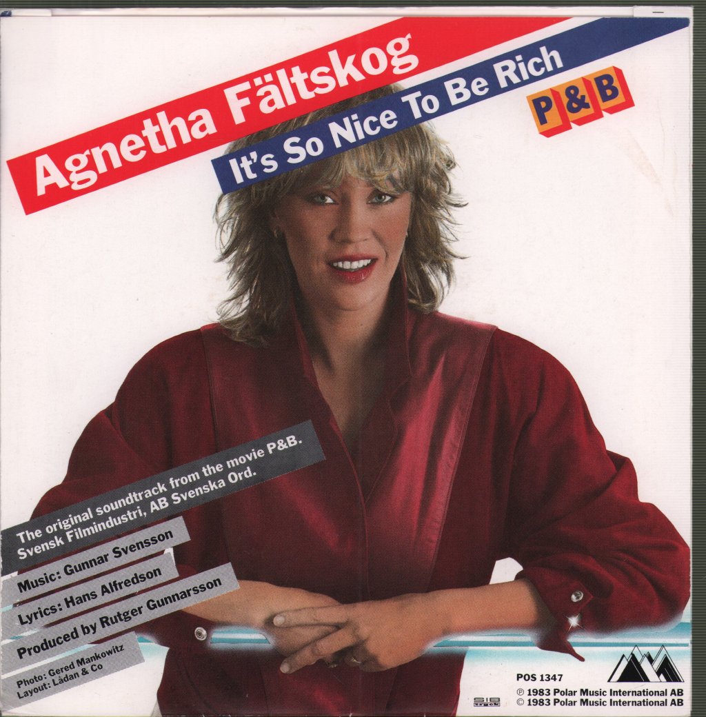 Agnetha Faltskog - It's So Nice To Be Rich - 7 Inch