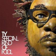 Ty - Special Kind Of Fool - Cd