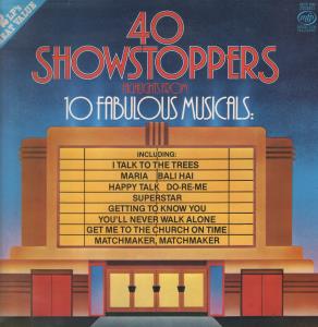 40 Showstoppers - Highlights From 10 Fabulous Musicals - Double Lp