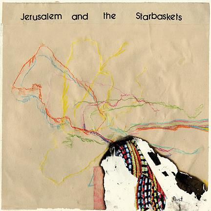 Jerusalem And The Starbaskets - Dost - Lp