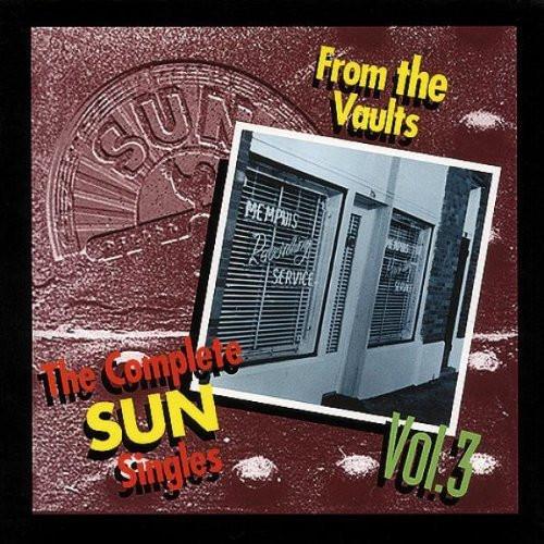 Various Artists - Complete Sun Singles, Vol. 3 - From The Vaults - Cd Set