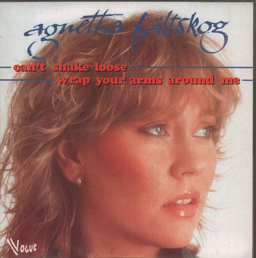 Agnetha Fältskog - Can't Shake Loose / Wrap Your Arms Around Me - 7 Inch