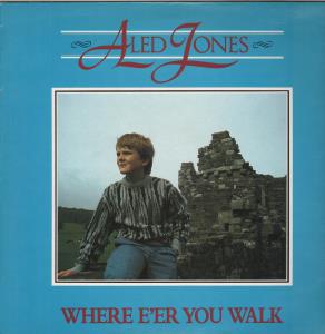 Aled Jones - Where E'er You Walk - Lp