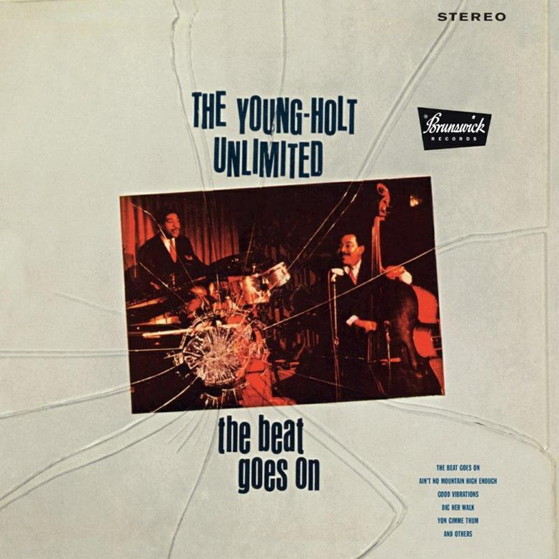 Young Holt Unlimited - Beat Goes On (140g Black Vinyl) - Lp