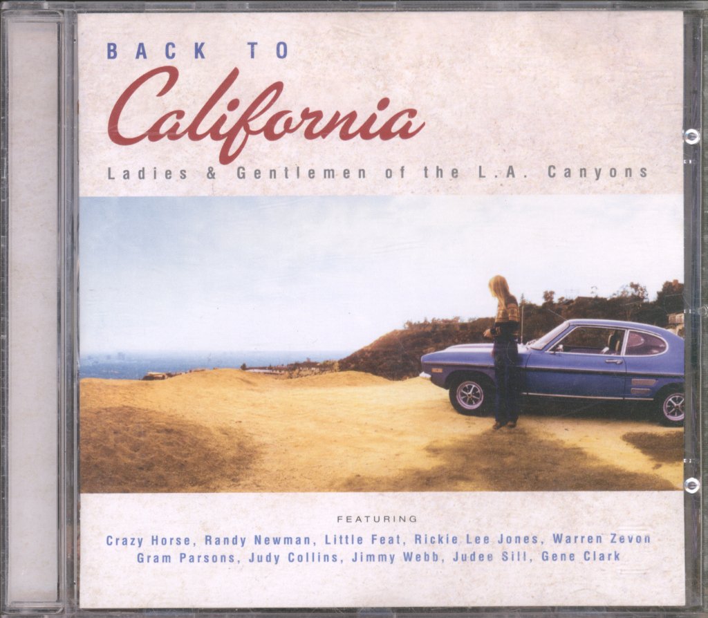 Various Artists - Back To California - Ladies & Gentlemen Of The L. A. Canyons - Cd