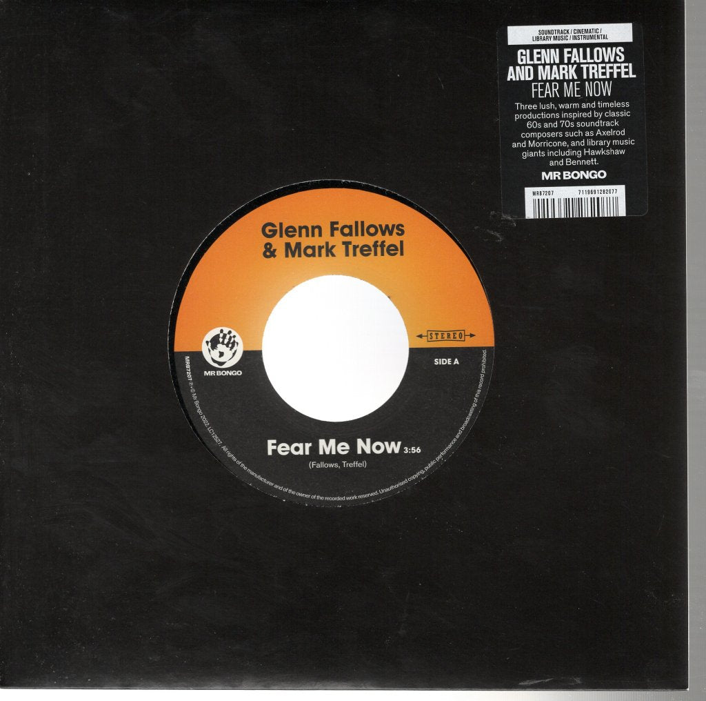 Glenn Fallows and Mark Treffel - Fear Me Now - 7 Inch