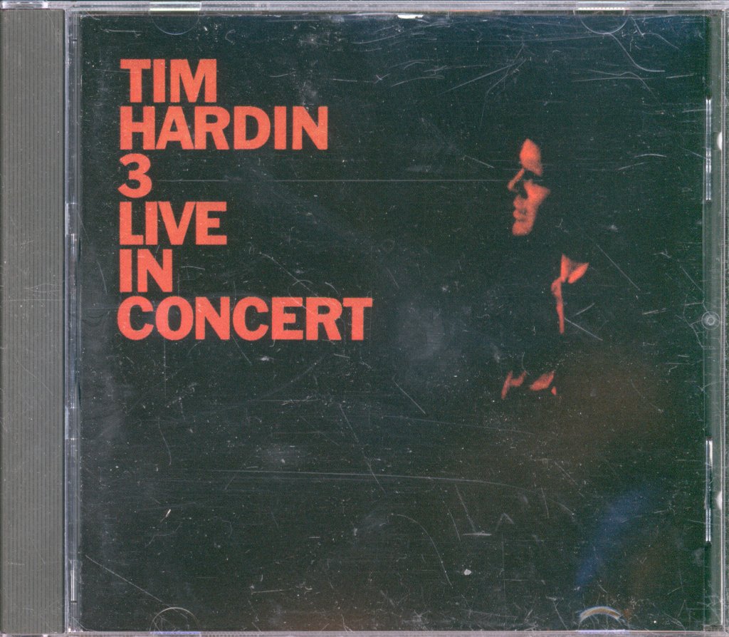 Tim Hardin - 3 (Live In Concert) - Cd