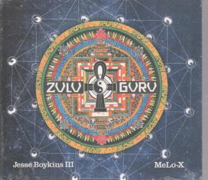 Jesse Boykins Iii And Melo-X - Zulu Guru - Cd