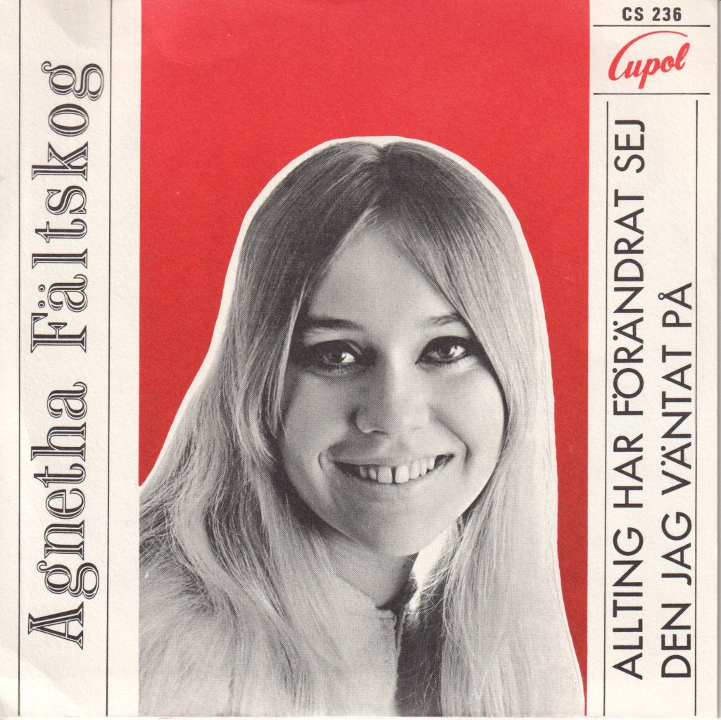 Agnetha Fältskog - Allting Har Förändrat Sej / Den Jag Väntat På - 7 Inch