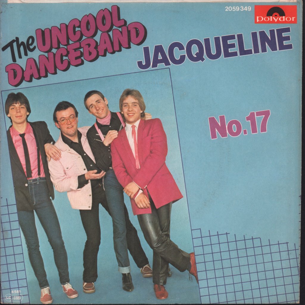 Uncool Danceband - Jacqueline - 7 Inch