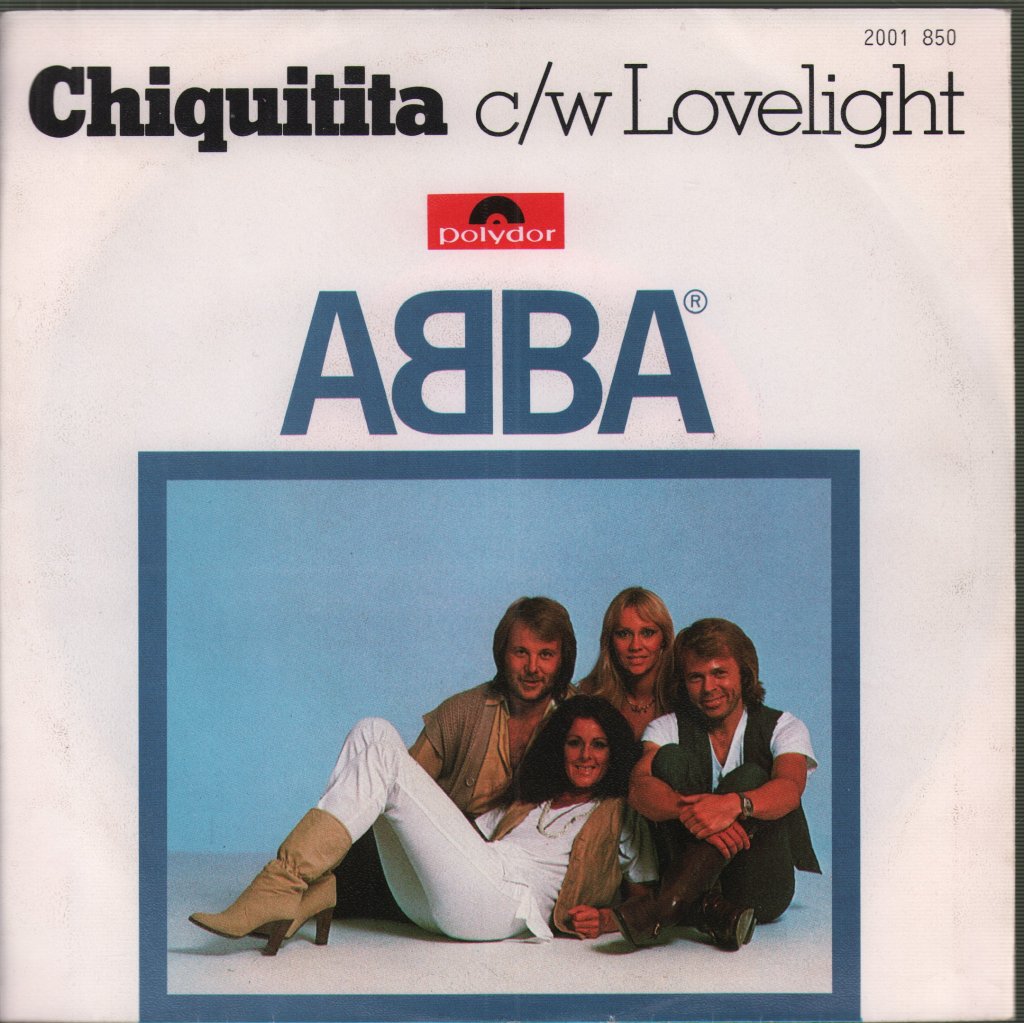 ABBA - Chiquitita c/w Lovelight - 7 Inch