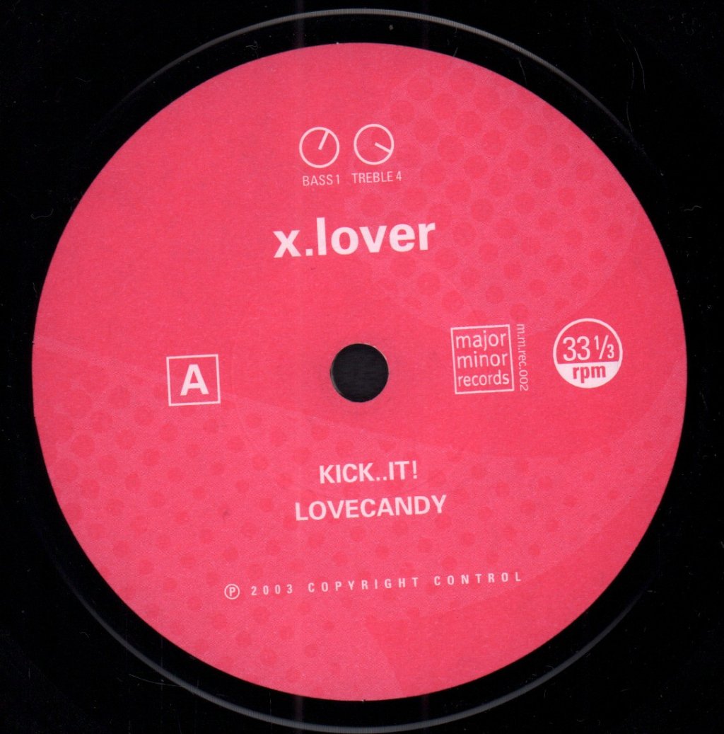 X.Lover - Kick..It! - 7 Inch