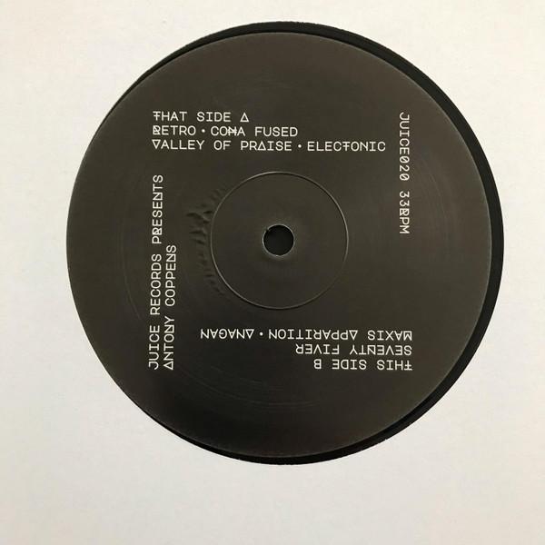 Antony Coppens - Juice Records Presents - Double 12 Inch