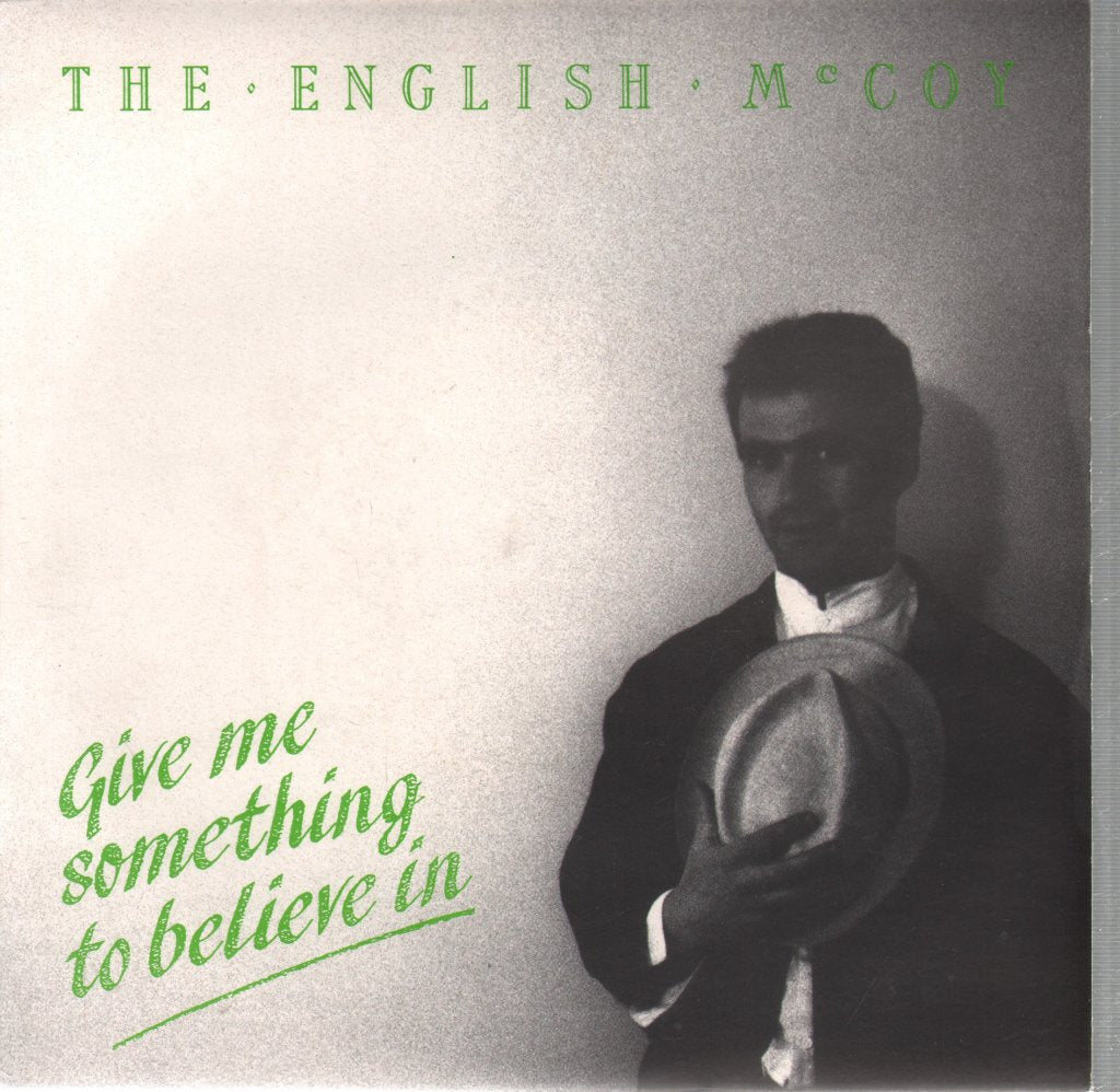 English Mccoy - Give Me Something To Believe In - 7 Inch