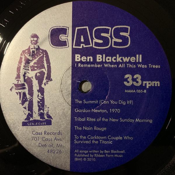 Ben Blackwell - I Remember When All This Was Trees - Lp