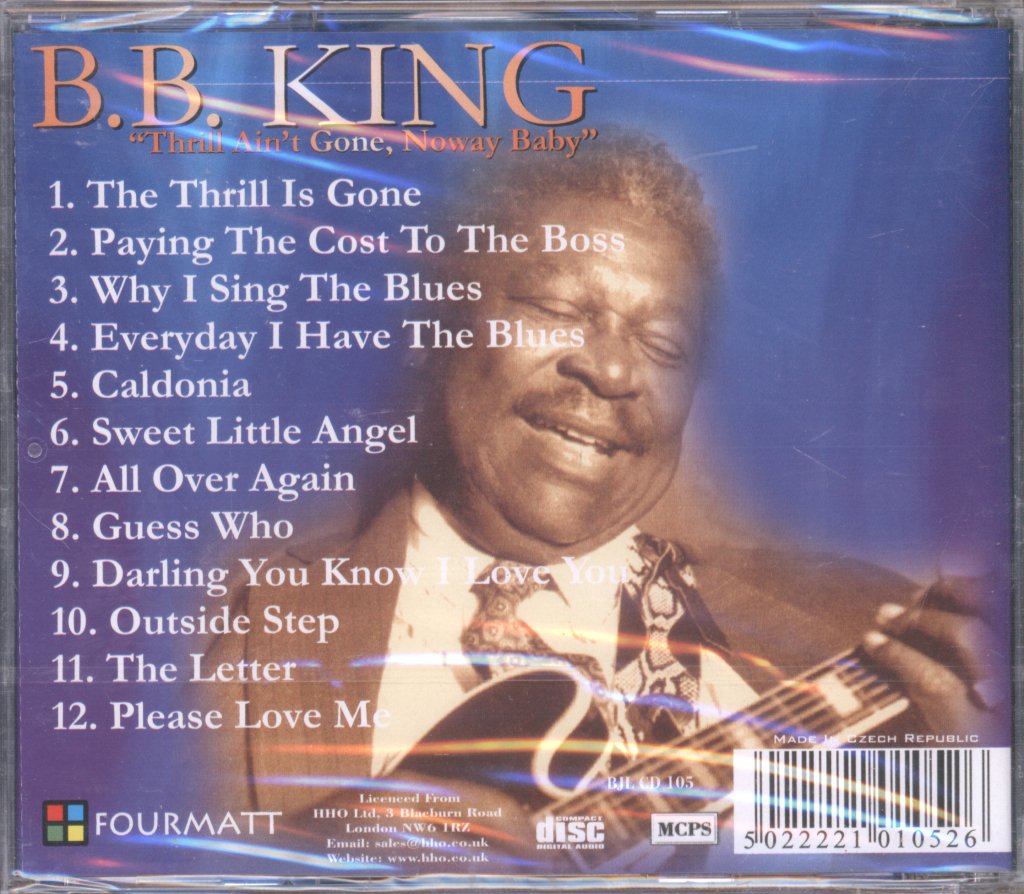 B.B. King - Thrill Ain't Gone, Noway Baby - Cd