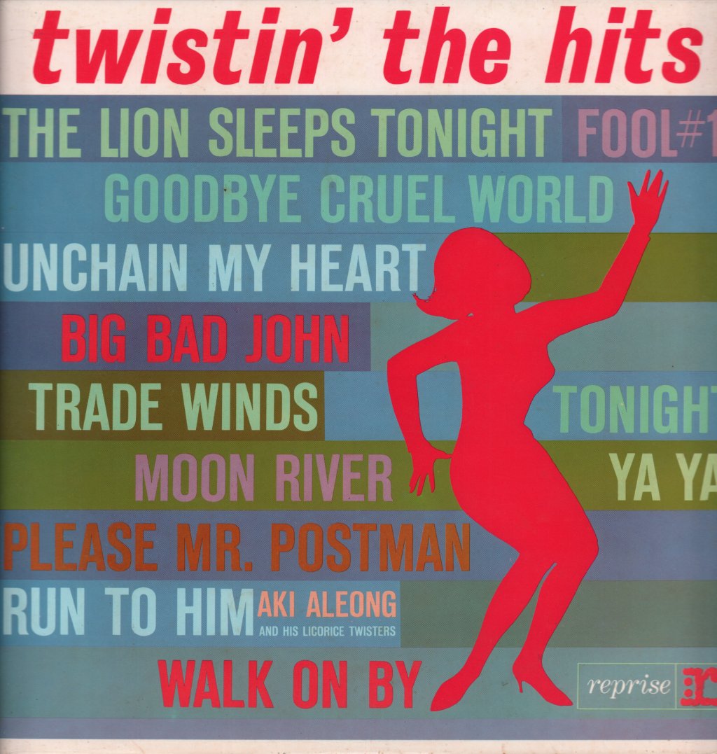 Aki Aleong And His Licorice Twisters - Twistin' The Hits - Lp