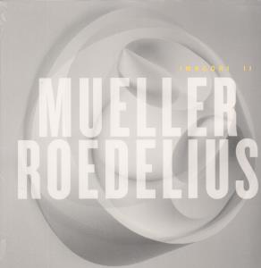 Mueller - Roedelius - Imagori Ii - Double Lp