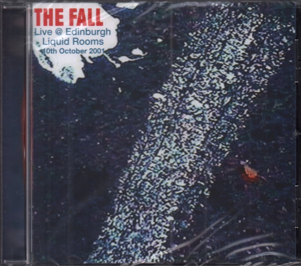 Fall - Live At The Edinburgh Liquid Rooms 2001 - Cd