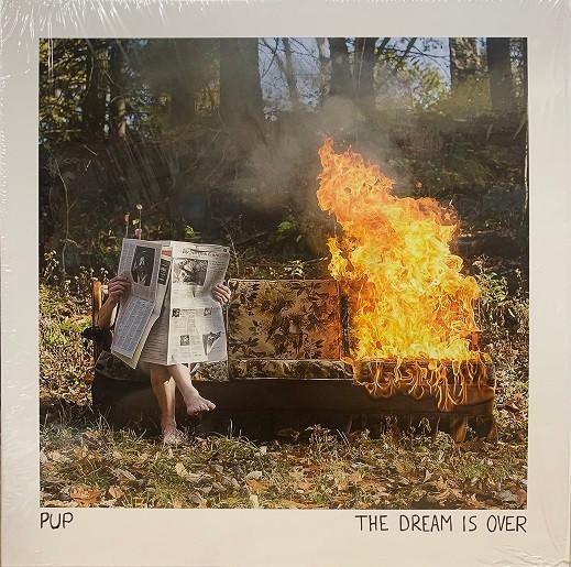 Pup - Dream Is Over - Lp