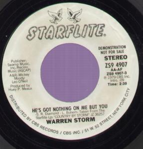 Warren Storm - He's Got Nothing On Me But You - 7 Inch