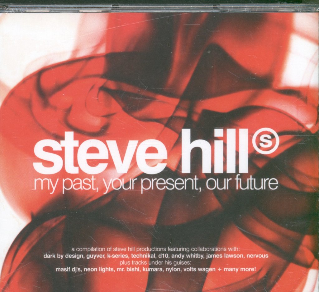 Steve Hill - My Past, Your Present, Our Future - Triple Cd