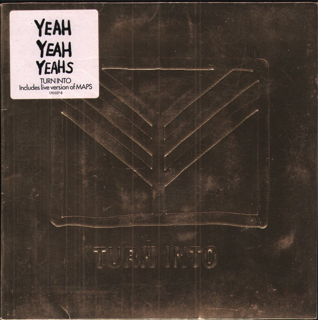 Yeah Yeah Yeahs - Turn Into - 7 Inch