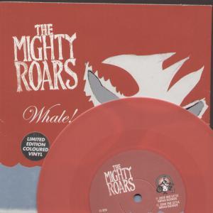 Mighty Roars - Whale - 7 Inch