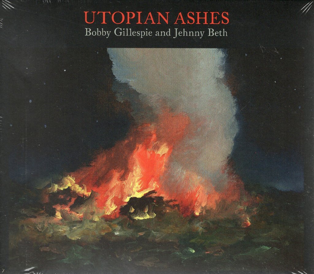 Bobby Gillespie & Jehnny Beth - Utopian Ashes - Cd