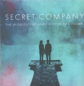 Secret Company - World Lit Up And Filled With Colour - Lp