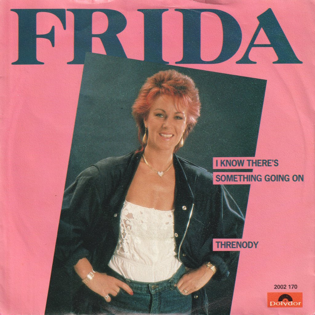 Frida - I Know There's Something Going On - 7 Inch