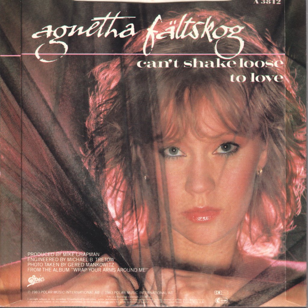 Agnetha Faltskog - Can't Shake Loose - 7 Inch