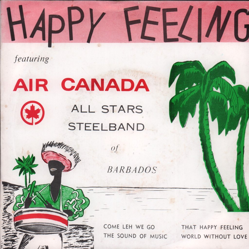 Air Canada Steel Band - Happy Feeling - 7 Inch