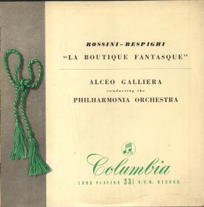 Alceo Galliera / Philharmonia Orchestra - Respighi - La Boutique Fantasque - 10 Inch