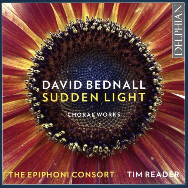 David Bednall - Sudden Light Choral Works - Cd