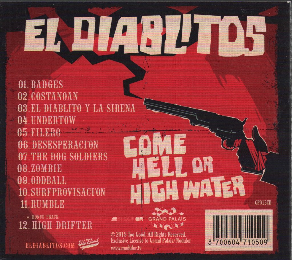 El Diablitos - Come Hell Or High Water - Cd