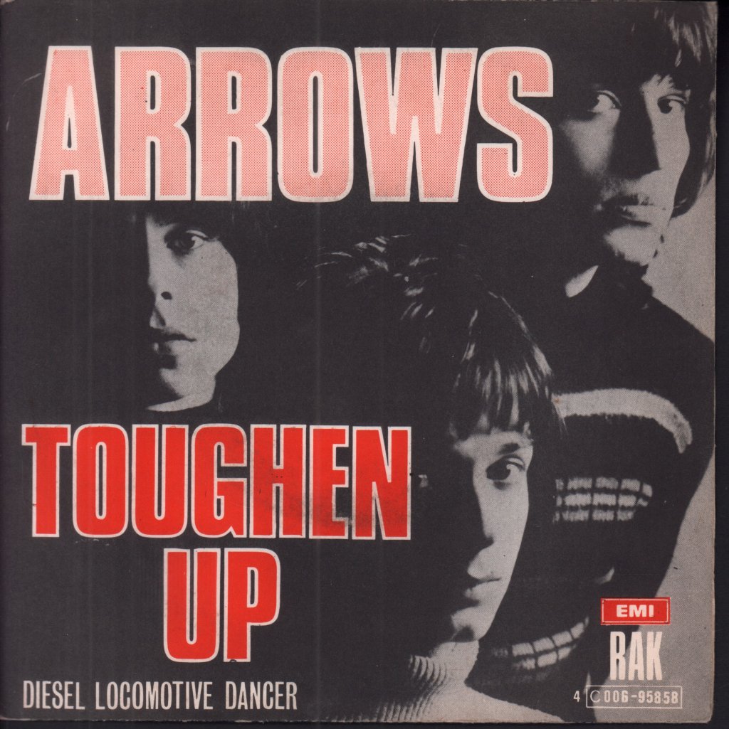 Arrows - Toughen Up - 7 Inch