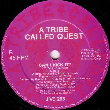 A Tribe Called Quest - Can I Kick It? - 7 Inch