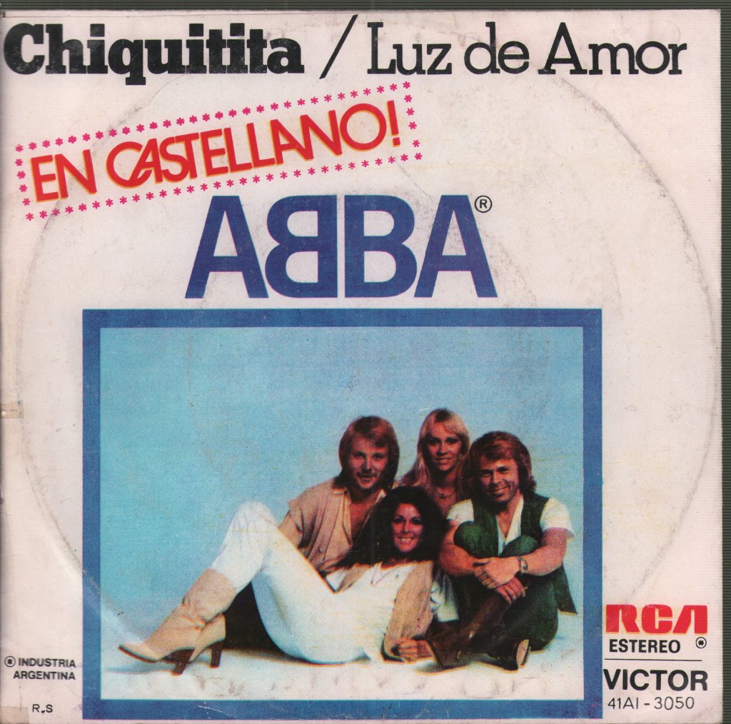 ABBA - Chiquitita (En Castellano!) - 7 Inch