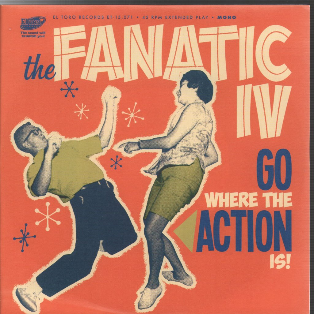 Frantic IV - Go Where The Action Is! - 7 Inch