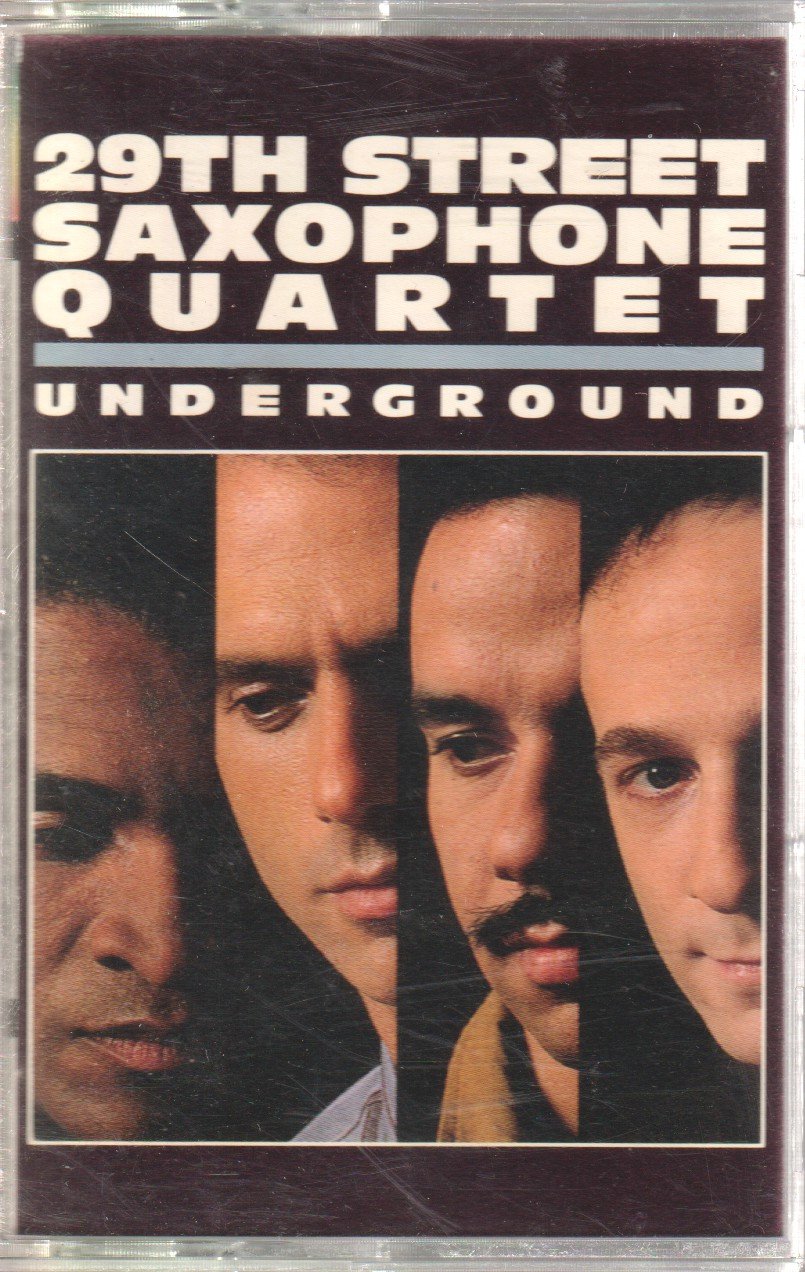 29th Street Saxophone Quartet - Underground - Cassette