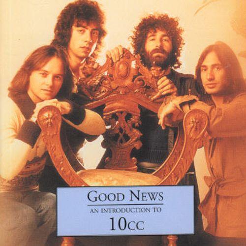 10cc - Good News - An Introduction To 10cc - Cd